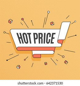 Hot price. Retro design element in pop art style on halftone colorful background. Vintage motivation ribbon banner. Vector Illustration.