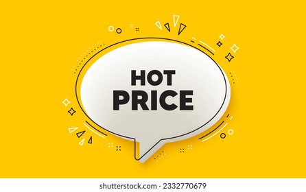 Hot Price Tag. 3D-Sprechblase gelb Banner. Sonderangebot Verkaufszeichen. Symbol für Werberabatte. Hot-Price-Chat-Sprechblase-Nachricht. Infografiken zu Talk Box. Vektorgrafik