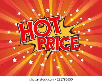Hot Price, wording in comic speech bubble on burst background, EPS10 Vector Illustration
