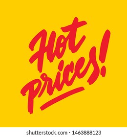 Hot prices. vector illustration. Lettering writing