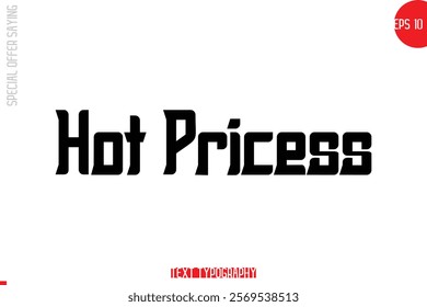 Hot Pricess Special Offer Text Banner Design Typography Template