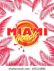 Hot print with Miami beach lettering and palm leaves