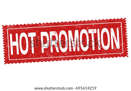 Hot promotion grunge rubber stamp on white background, vector illustration