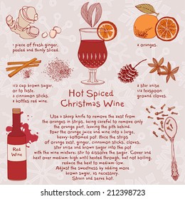 Hot Red Mulled Wine With Christmas Spices, Orange Slice, Anise And Cinnamon Sticks. Recipe Card. Christmas. Vector.