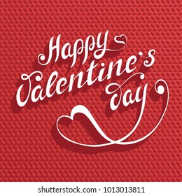 Hot red vector card with hand written lettering. Good for any kind of Valentine's decor and Souvenirs, cards, labeles, banners, invintations, flyers, congrats letters, congrat post.
