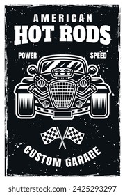 Hot rod car vector poster vintage illustration in black and white style with grunge textures on separate layers