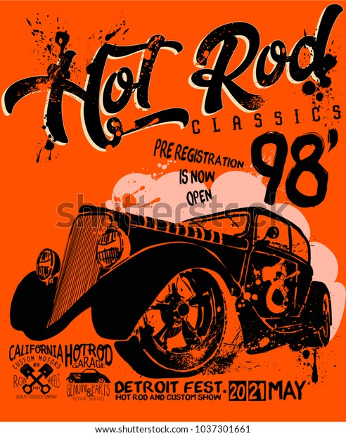 HOT ROD CLASSICS,hotrod originals,loud and fast racing\
equipment,hot rods car,old school car,vintage car,vector graphics\
for t-shirt 
