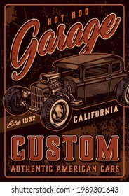 Hot rod custom garage vintage poster with letterings and powerful retro car vector illustration