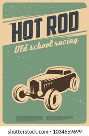 Hot rod racing. Retro poster. Vintage style