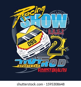 hot rod racing show typography, t-shirt graphics, vector illustration, ready print