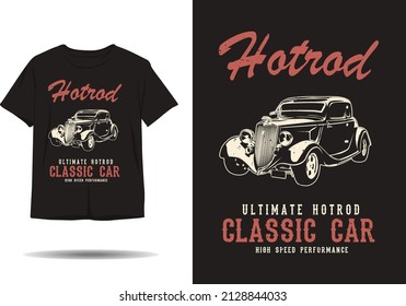 Hot rod ultimate hot rod classic car silhouette t shirt design