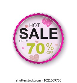 Hot sale up to 70 % off banner or sticker. Promotion card for valentines day. Template vector illustration isolated on white background. High quality.  Women's day 8 march spring 2018