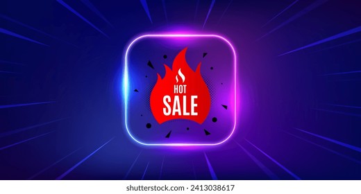 Hot sale banner. Neon light frame offer banner. Discount sticker shape. Coupon tag icon. Hot sale promo event flyer, poster. Sunburst neon coupon. Flash special deal. Vector