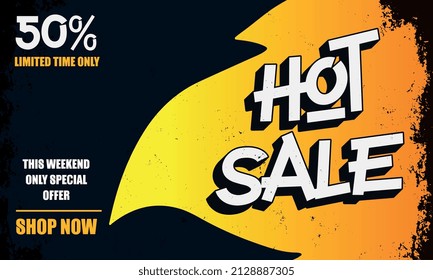 Hot Sale banner. This weekend special offer, big sale, discount up to 50% off. Vector illustration. Eps 10