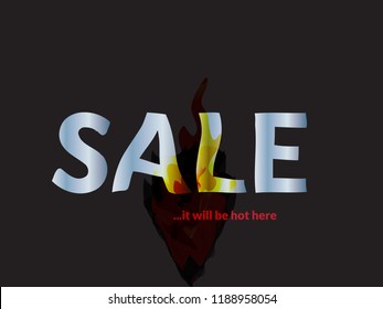 Hot sale here will be hot original text banner. Melting letters and tongues of fire. Colorful vector illustration. Editable elements for your design. Conceptual business vector design