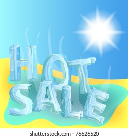 Hot sale. Ice letters that melt on the sun.