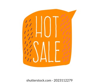 Hot sale label. Lettering sign summer promotion. Vector illustration for advertising, posters, t-shirts