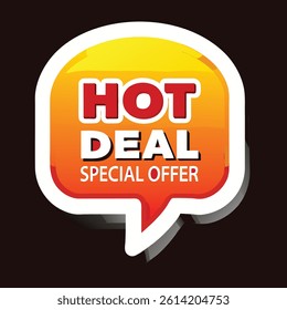 Hot sale price offer deal vector labels templates. Product discount festival tag design. Super Sale pormotion banner template. Flat sale Vector Illustration.