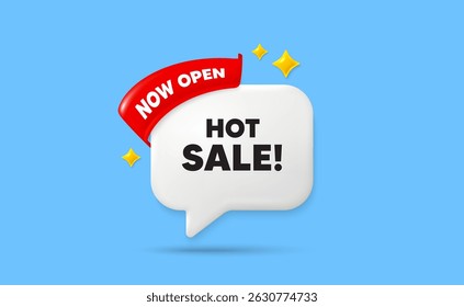 Hot sale ribbon speech bubble. Now open flag ribbon. Hot Sale tag. Special offer price sign. Advertising Discounts symbol. 3d sparkle stars speech bubble. Vector