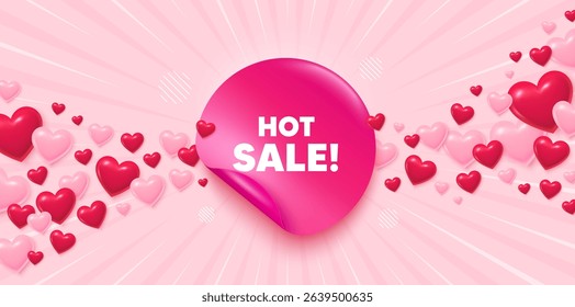 Hot sale sticker love banner. Sunburst ray background. Hot Sale tag. Special offer price sign. Advertising Discounts symbol. Valentines day greeting card. Promo background. Vector