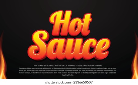 Hot sauce editable text effect with 3d style use for logo and business brand