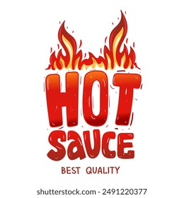 Hot sauce. Fiery Illustration for label bottle spicy pepper. Flame fire above hand drawn typography.