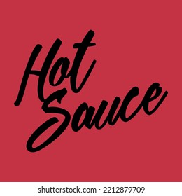 Hot sauce typography text isolated on red background