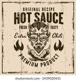 Hot sauce vector emblem, badge, label or prints with devil head and crossed chili peppers. Illustration on background with grunge textures and frame