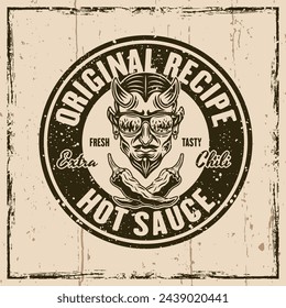 Hot sauce vector emblem, badge, label or prints with devil head and crossed chili peppers. Illustration on background with grunge textures and frame