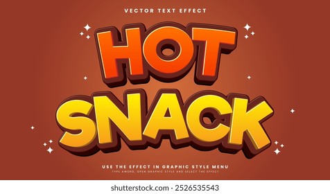 Hot Snack modelo de efeito de texto editável Adequado para tema de alimentos doces