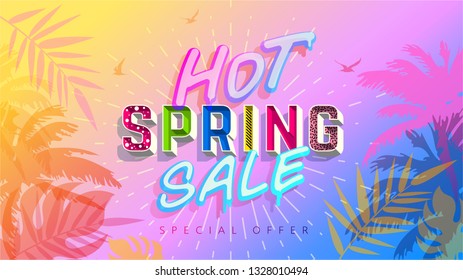 Hot Spring Sale banner. Trendy texture. Season vocation, weekend, holiday logo. Spring Time Wallpaper or background. Happy shiny Day. Modern vector Lettering. Fashionable styling. 