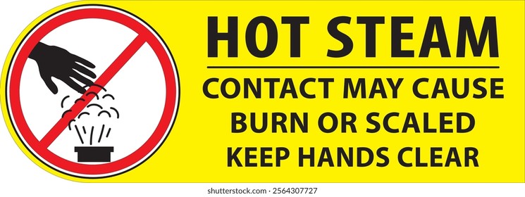 Hot steam contact may cause burn or scaled keep hands clear safety sign vector