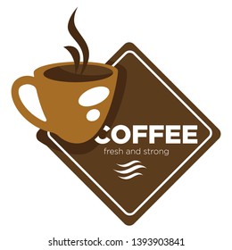 Hot steaming drink cup coffee shop or house isolated icon vector energetic beverage brewing cafe or bar and restaurant or cafeteria fresh organic beans and caffeine ingredient brown emblem or logo