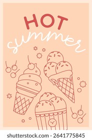Hot summer card with ice cream on beige background. Vector template for greeting.
