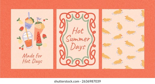 Hot summer day posters with hand-drawn illustrations. Ice cream cones, gelato cup, watermelon, juice, lemons, cherries, seamless duck float pattern. Made for hot days quote. Flat vector illustration.