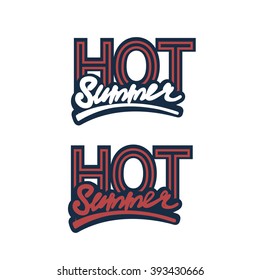 Hot summer lettering fonts vector illustration. Typography Background. Handmade calligraphy 