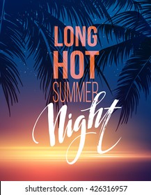 Hot Summer Night Party Poster Design with typographic elements on the sea beach background . Vector illustration EPS10