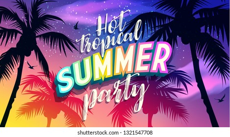 Hot Summer Party banner. New trendy  sea sky vector texture. Season vocation, weekend, holiday logo. Summer Time Wallpaper. Happy shiny sunset Day. Vector Lettering. Fashionable styling. Traveling.