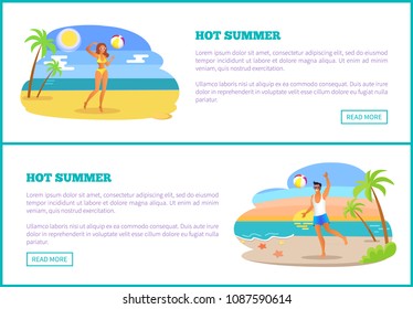 Hot summer posters set man and woman playing ball at coastline seashore vector at beach, tropical palm trees and sun, summertime banners push buttons