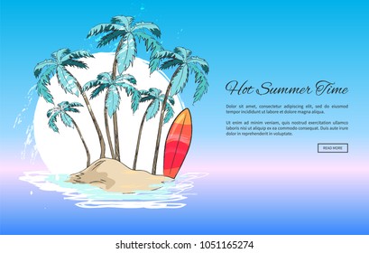 Hot summer time web banner with tropical sandy island, tall palms with big leaves and bright surfboards cartoon vector illustration