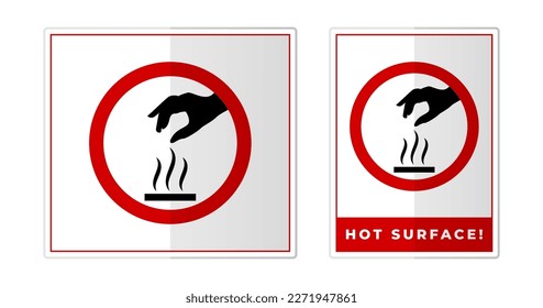 Hot surface, be careful warning Sign Label Symbol Icon Vector Illustration