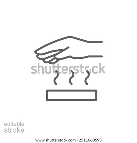 Hot surface icon. Simple outline style. Warning sign, burn, heat surface, hazard, caution hand do not touch, security concept. Thin line symbol. Vector illustration isolated. Editable stroke.