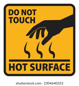 Hot surface sign. Do not touch. Icon. Illustration. Vector yellow rectangular sign isolated on white background