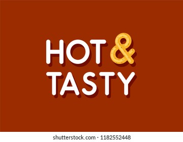Hot & Tasty - symbol with "and" as Pretzel bun. Vector illustration for Cooking decoration.