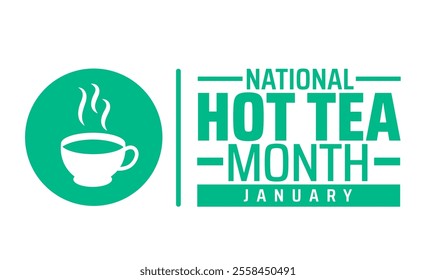 Hot Tea Month background, banner or poster design template. observed every year in January. Holiday concept. Use to any Template, card, poster, placard, template.