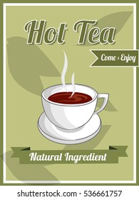 Hot Tea Poster Vector illustration