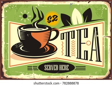 Hot tea vintage tin sign with green tea cup on old metal background. Vector cafe ad with popular hot drink. Tea drink graphic design illustration. Retro poster.