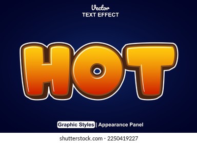 hot text effect with graphic style and editable.