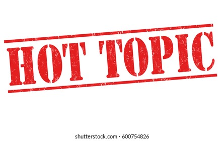 Hot topic sign or stamp on white background, vector illustration