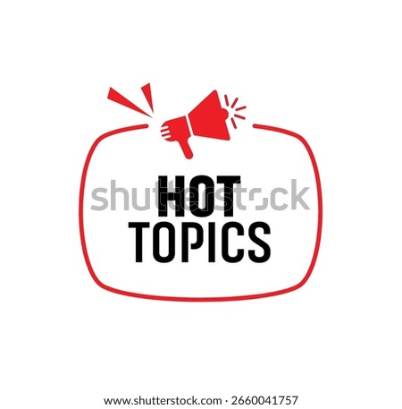 hot topics text information sign